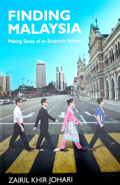 Finding Malaysia: Making Sense of an Eccentric Nation