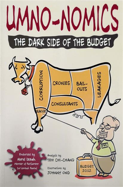UMNO-NOMICS: The Dark Side of the Budget